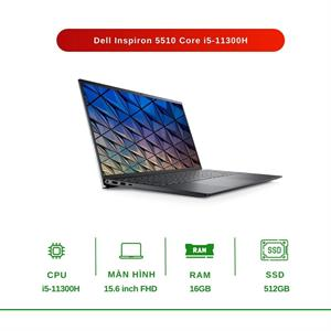 Laptop Dell Inspiron 5510 Core i5-11300H /16GB Ram /512GB SSD /15.6 FHD